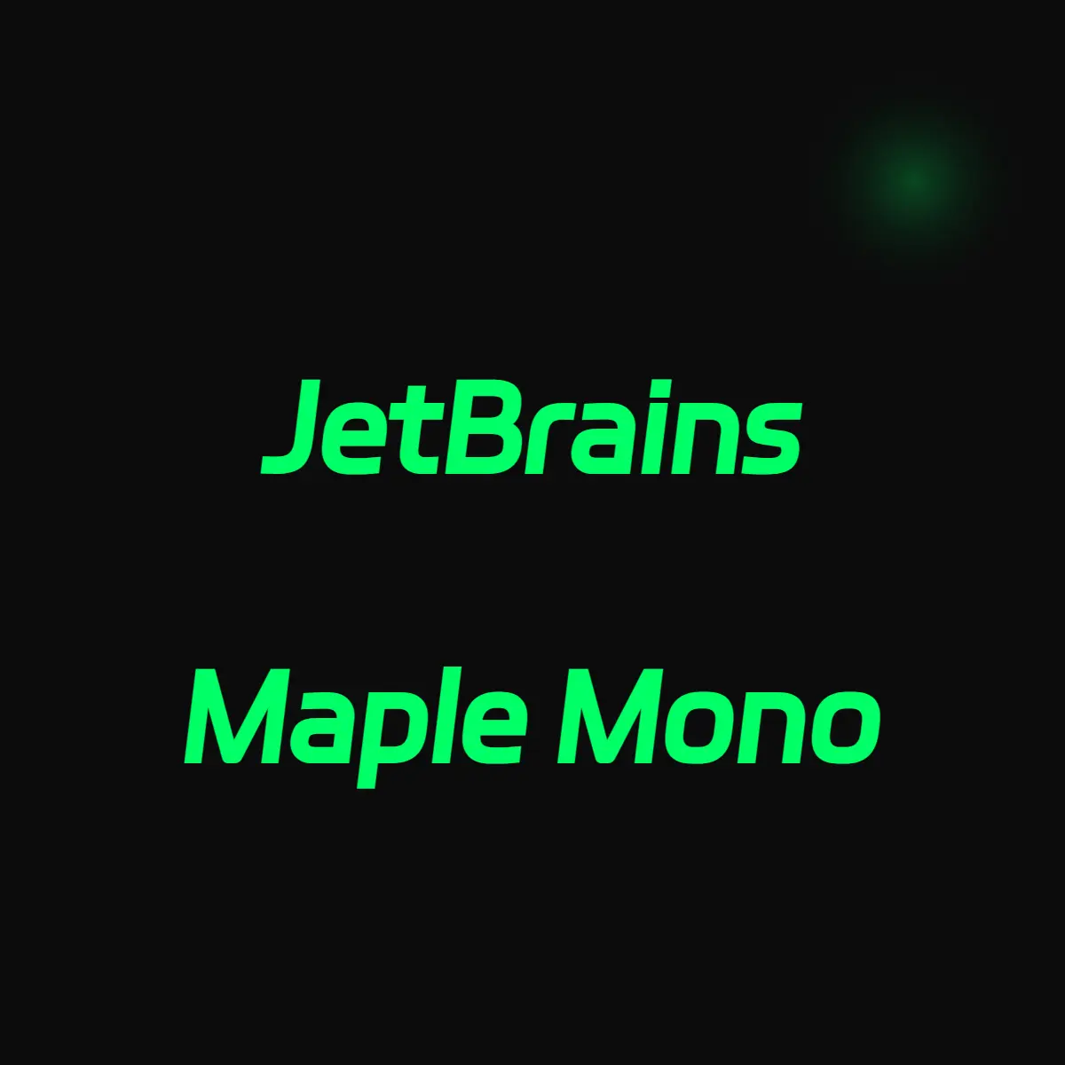 JetBrains Maple Mono—专为代码编写和文字处理设计的合成字体缩略图
