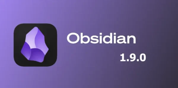 Obsidian 1.9.0 预览版发布：Bases 和 Footnotes 来了，本地知识管理再进化