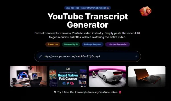 YouTube Transcript Generator：免费AI字幕提取+智能摘要工具，无需注册即可使用