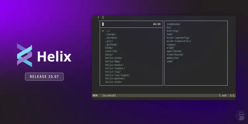 Helix 25.07 新增文件资源管理器并推出用于语法层的 tree-house插图