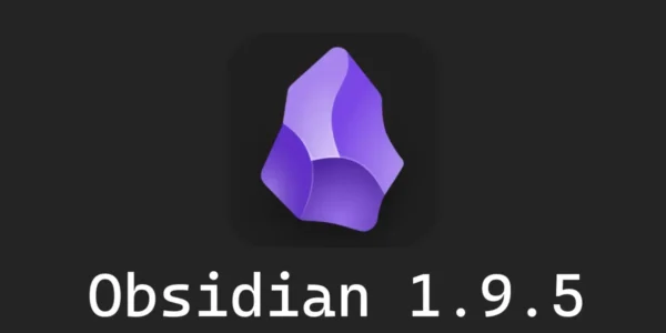 Obsidian 1.9.5引入公式编辑器和Bases改进