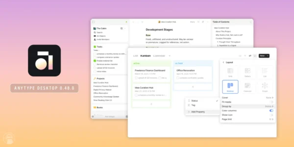 Anytype 桌面版 0.48.0 引入目录、列表视图升级等功能