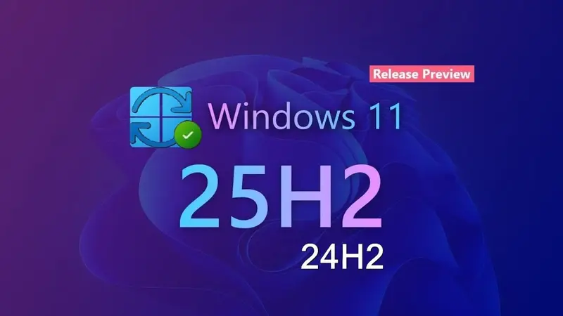 Windows 11 25H2 进入发布阶段:文件已上架,更新路径明确插图 Windows 11 25H2 进入发布阶段:文件已上架,更新路径明确插图
