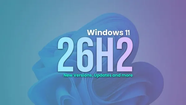 Windows 11 26H2 更新详解：渐进式交付与下半年新功能前瞻
