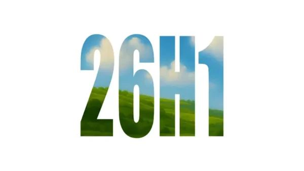 微软公布 Windows 11 26H1 支持详情：打破 H2 传统，专为骁龙 X2 打造