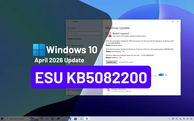 微软发布 Windows 10 KB5082200 扩展安全更新插图 微软发布 Windows 10 KB5082200 扩展安全更新插图