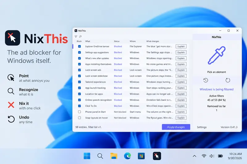 免费工具 NixThis:像网页屏蔽广告一样,直接点选 Windows 界面元素完成去臃肿插图 免费工具 NixThis:像网页屏蔽广告一样,直接点选 Windows 界面元素完成去臃肿插图